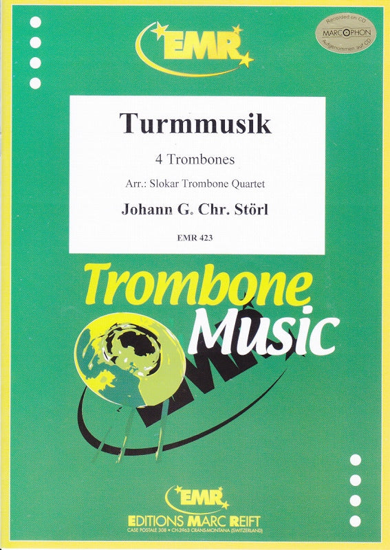 Stoerl, Turmmusik (4Tbn) (Reift)
