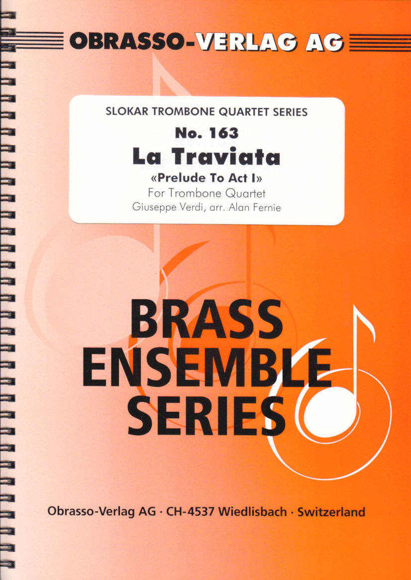 Verdi, Traviata, Prelude to Act 1 (4Tbn) (Obrasso)