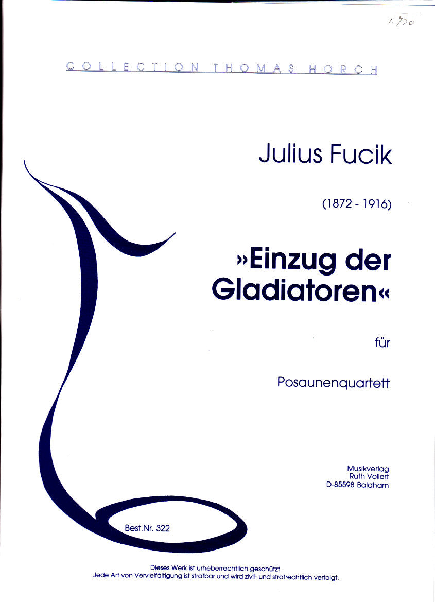 Fucik, Einzug der Gladiatoren (Ruth Vollert, Musikverlag)