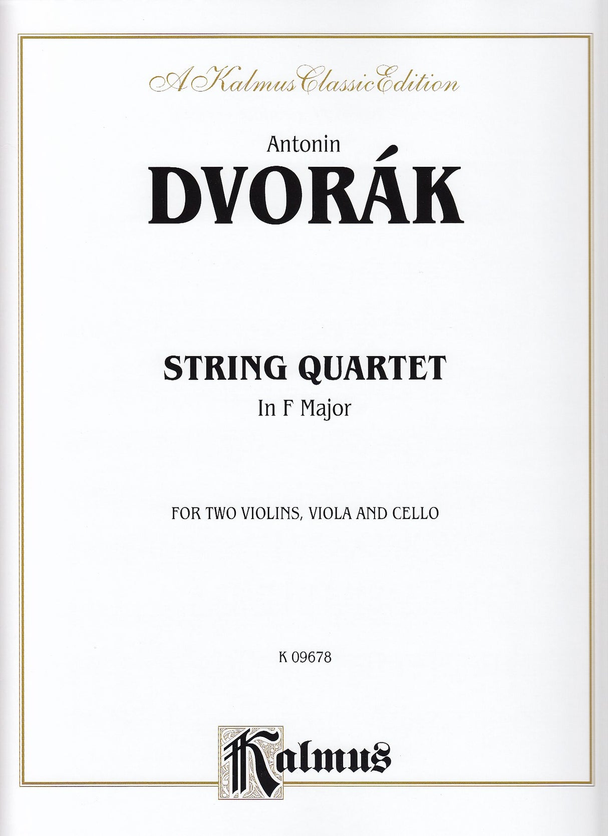 Dvorak, String Quartet op. 9 in f B 37 (Kalmus/Alfred)