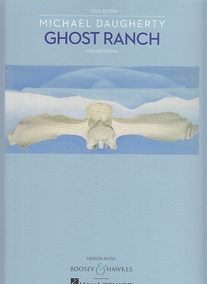 Daugherty, Ghost Ranch for Orch (2006) (Boosey)