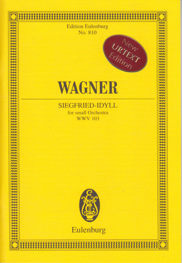 Wagner, Siegfried-Idyll WWV 103 (Jost) (Eulenburg)