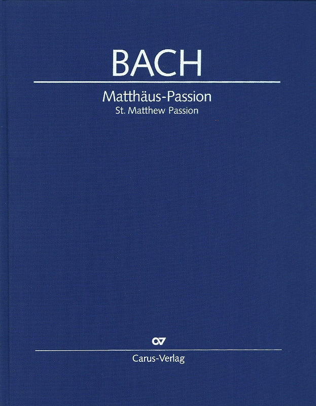 Bach, Matthaus-Passion BWV 244 (cloth) (Carus)