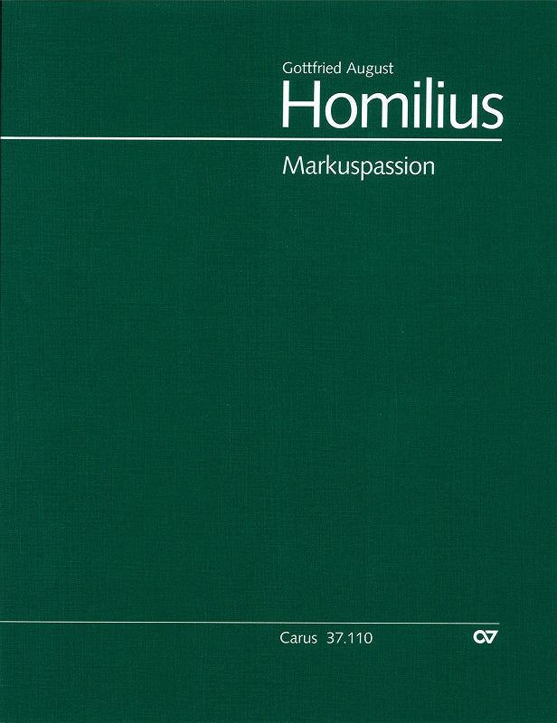 Homilius, Markuspassion HoWV 1/10 (Carus)