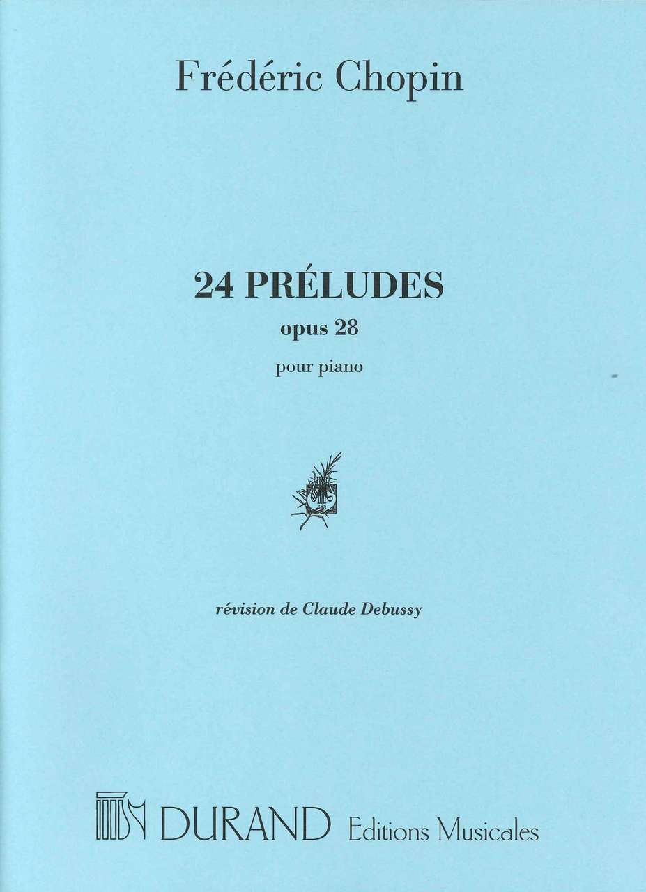 Chopin, Preludes op. 28, 45 (Debussy) (Durand)