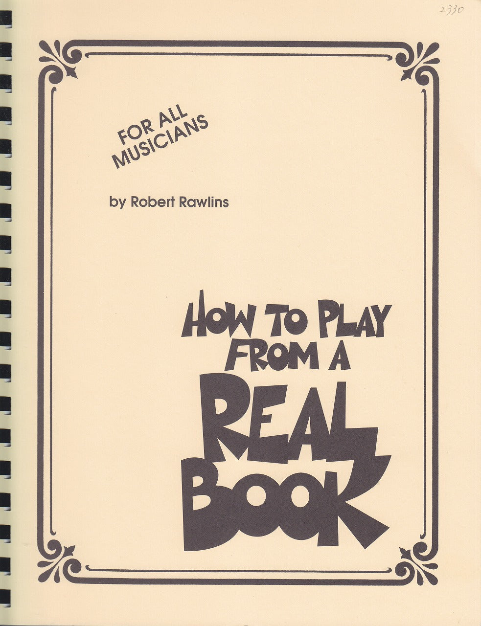 Rawlins, How to Play from a Real Book (Hal Leonard)