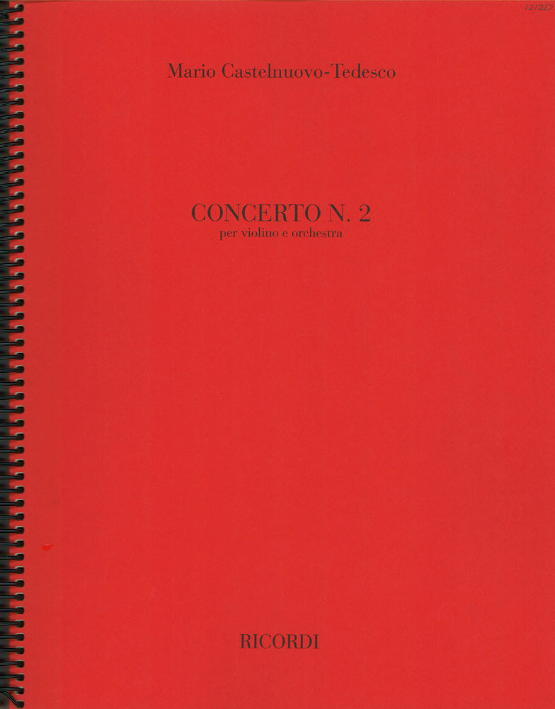 Castelnuovo-Tedesco, Concerto for Vn 2 (Ricordi)
