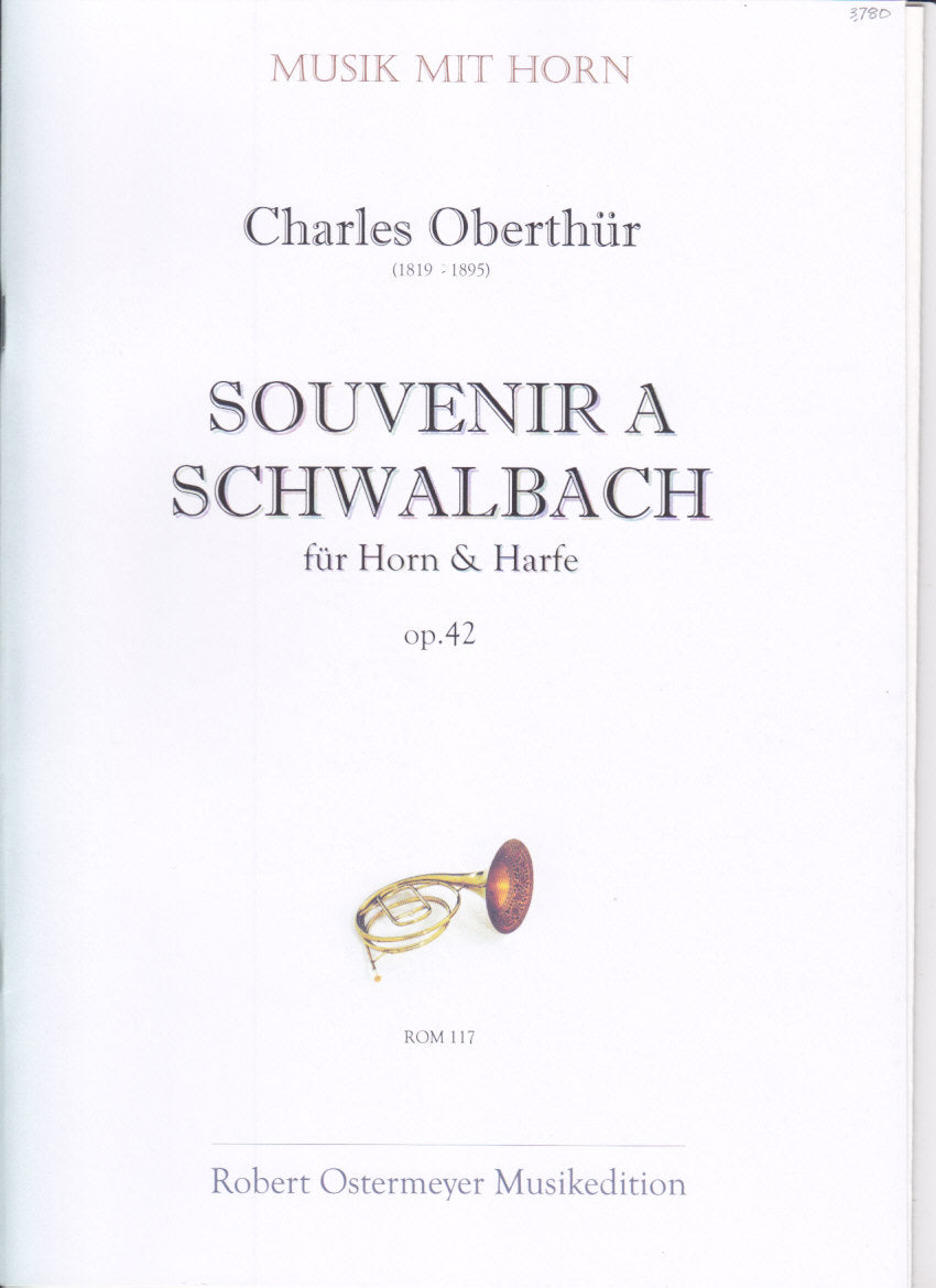 Oberthur, Souvenir a Schwalbach, op. 42 (Robert Ostermeyer)
