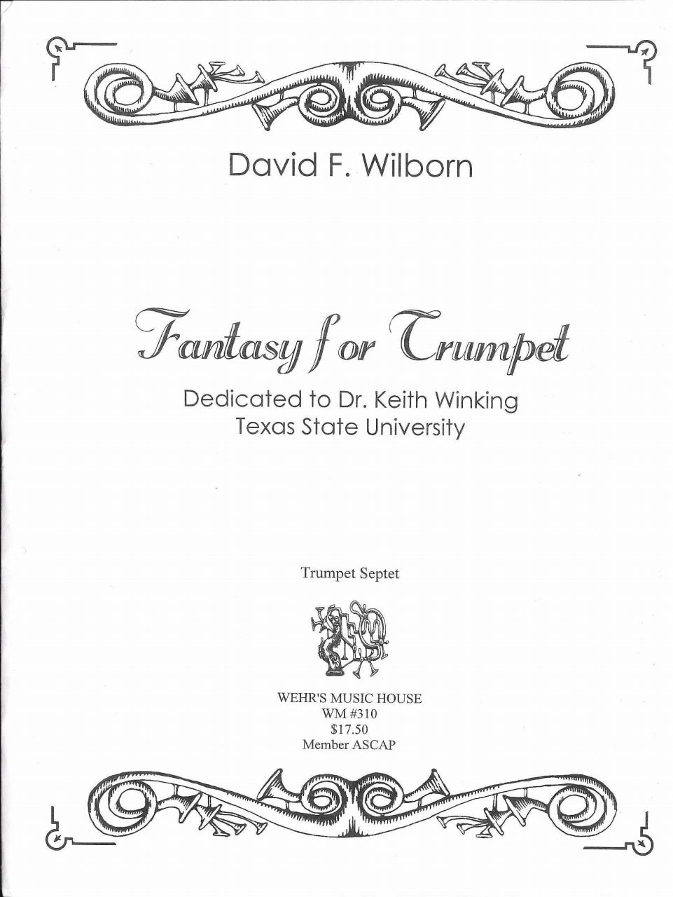 Wilborn, Fantasy for Trumpet (7Trp) (Wehr's Music House/Manduca)