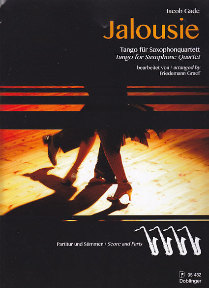 Gade, Jalousie. Tango (SATBr Sax) (Doblinger)