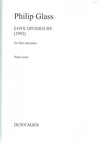 Glass, Love Divided by (1992) (Dunvagen/Chester)