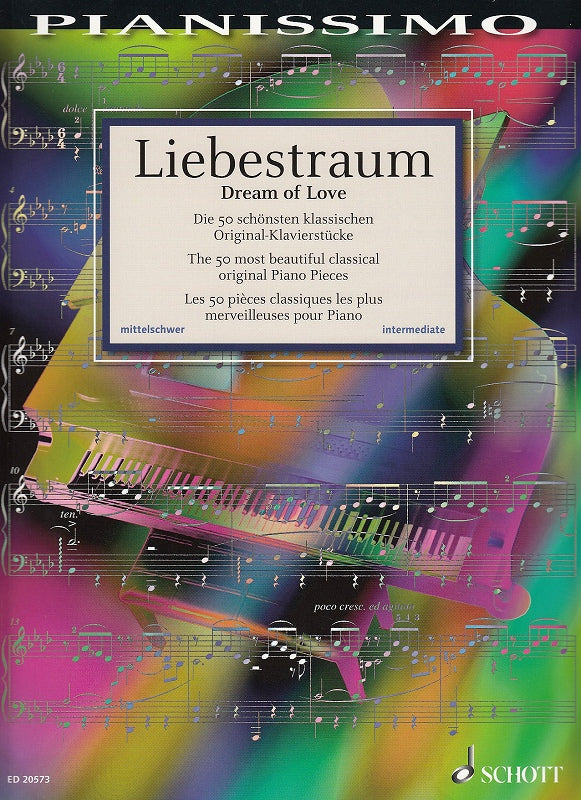 Liebestraum: Die 50 schonsten klassische (Schott)