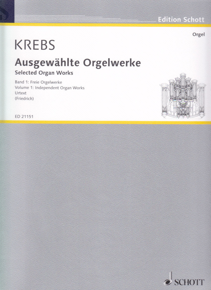 Krebs, Ausgewahlte Orgelwerke 1 (Schott)