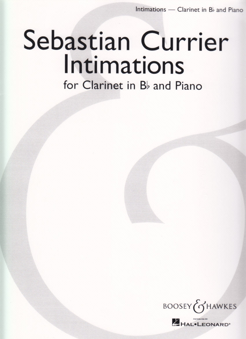 Currier, Intimations (Boosey)