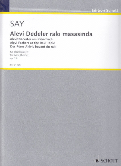 Say, Alevi Dedeler raki masasinda (Schott)
