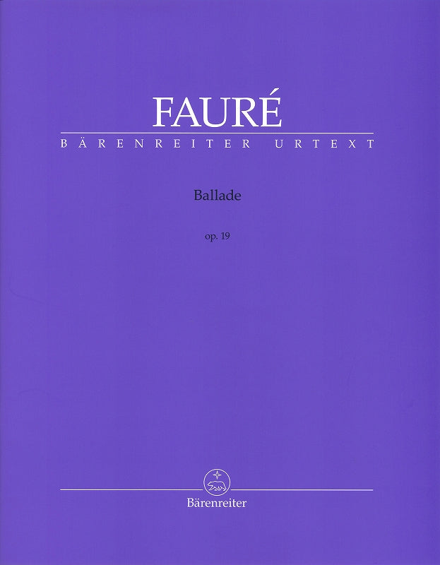 Faure, Ballade op. 19 (Solo Version) (Barenreiter)