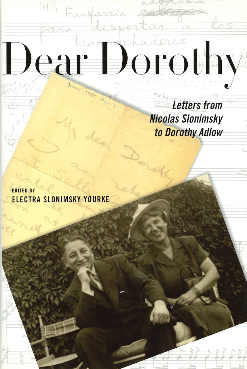 Slonimsky,N., Dear Dorothy: Letters (Rochester Press, University of)