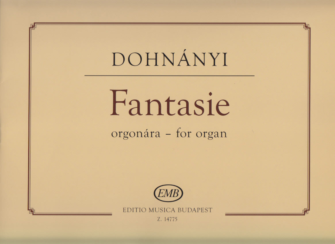 Dohnanyi, Fantasie WoO 049 (1892) (Editio Musica Budapest)