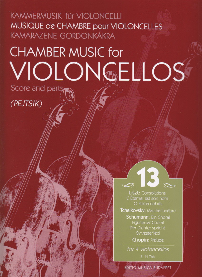 Chamber Music for Violoncellos 13 (4Vc) (Editio Musica Budapest)