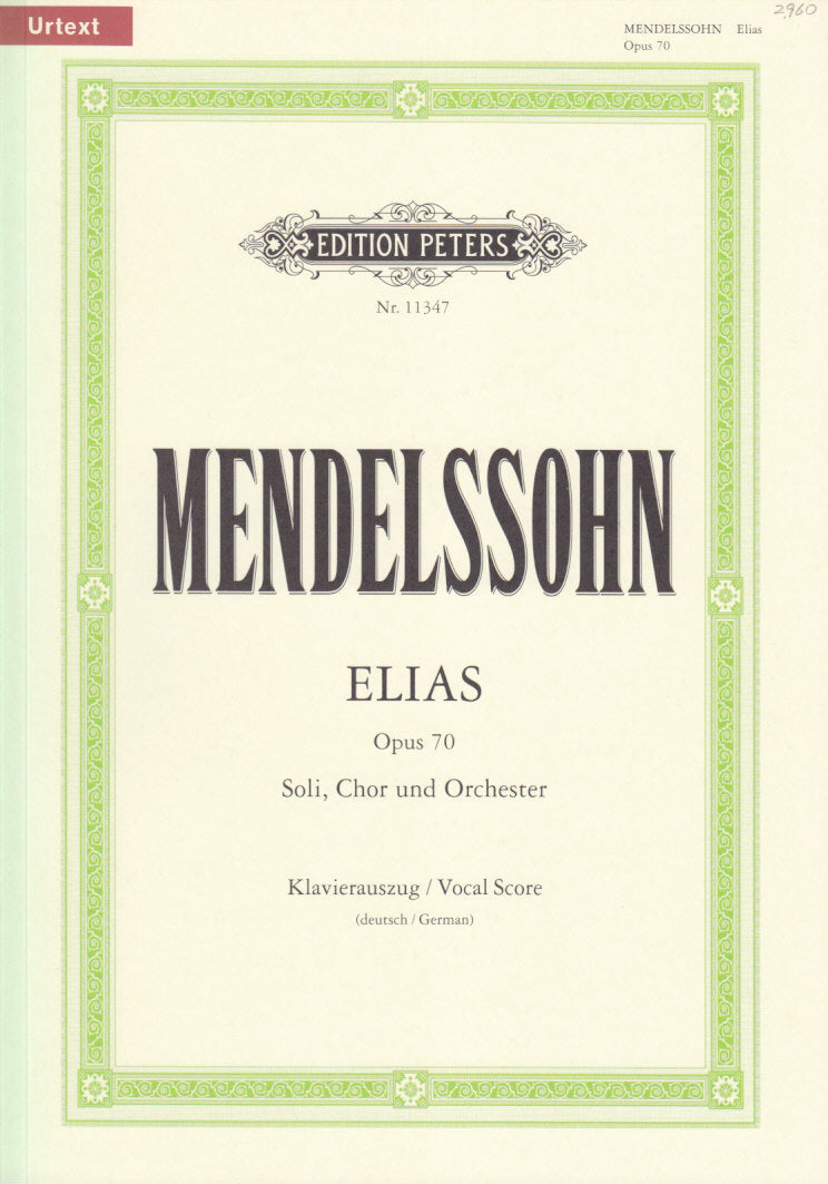 Mendelssohn, Elias op. 70: Oratorium (Peters)