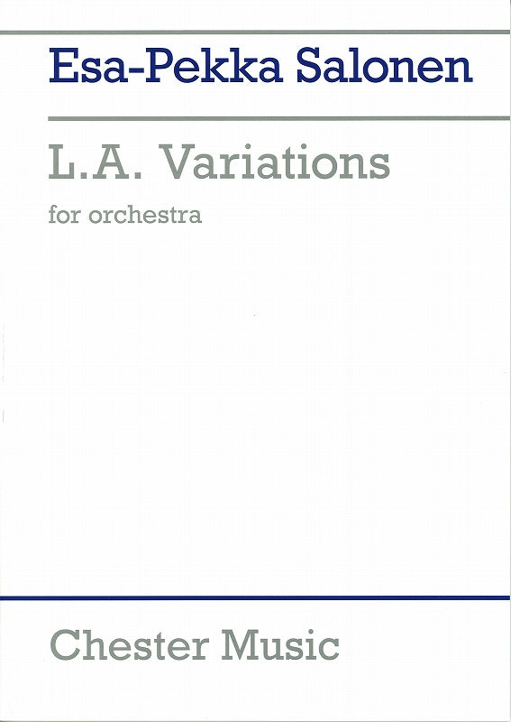 Salonen, L.A. Variations (1996) (Chester)