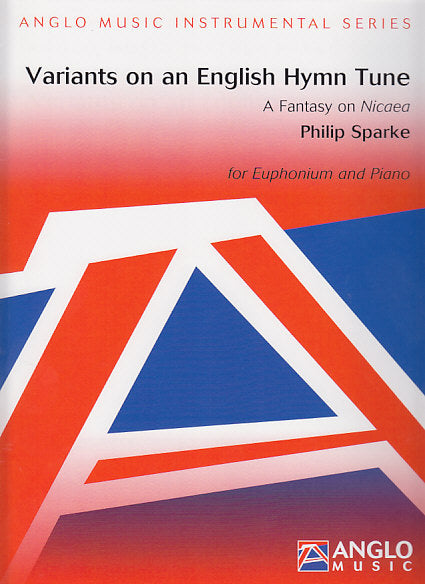 Sparke, Variants on an English Hymn Tune (Anglo Music Press)