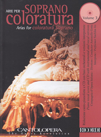Arie per soprano coloratura 3 (+CD) (Ricordi)