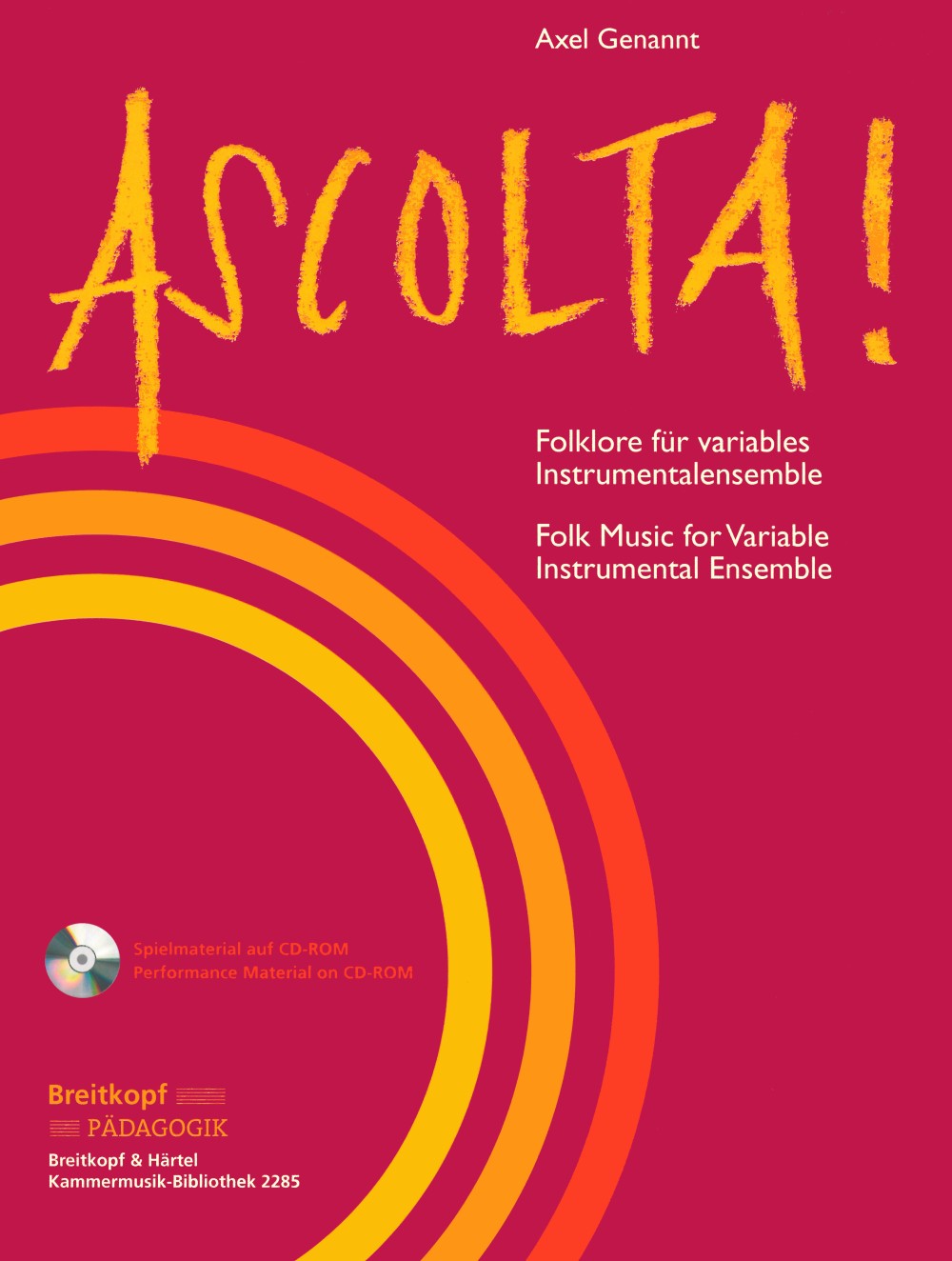 Ascolta! : Folklore (CD-ROM) (Breitkopf)