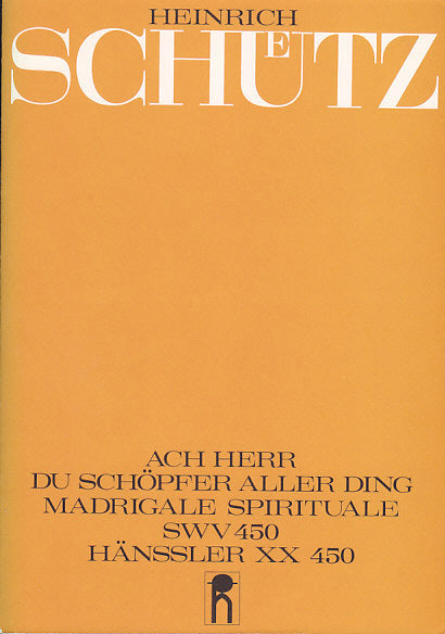 Schutz, Ach Herr, du Schopfer SWV 450 (Carus)