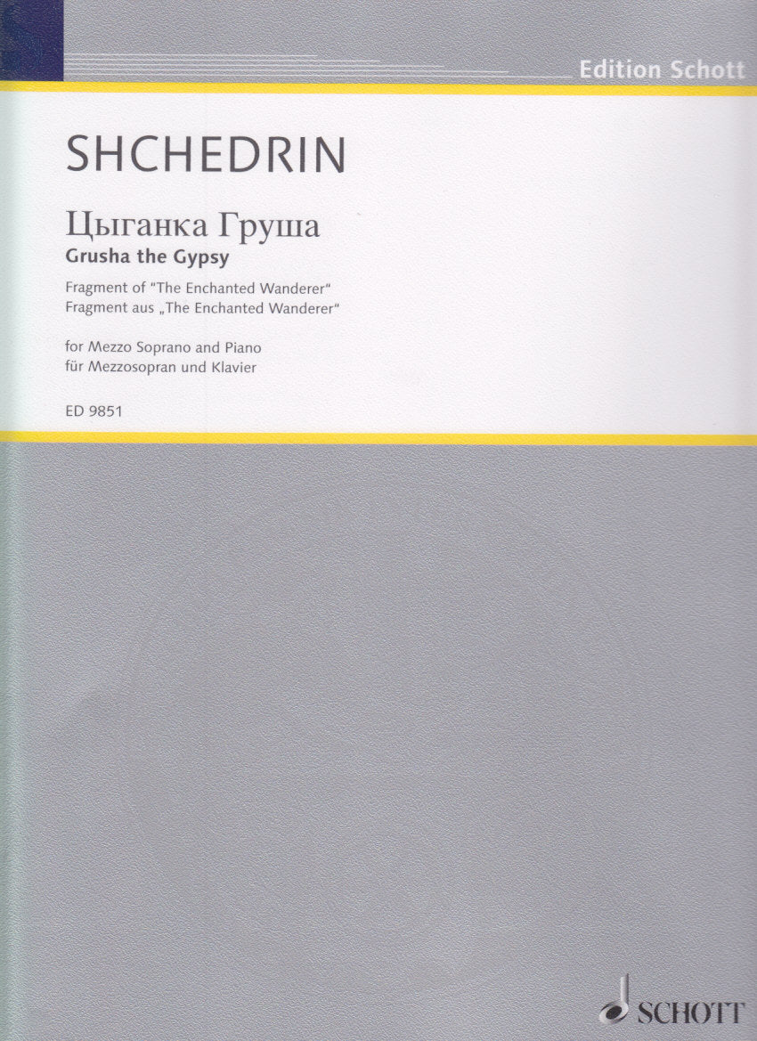 Shchedrin, Grusha the Gypsy (Schott)