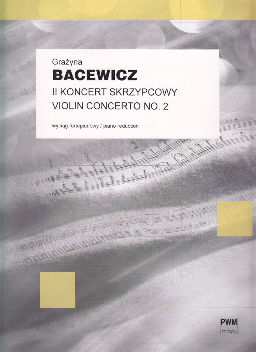 Bacewicz, Concerto No. 2 (1945) (PWM)