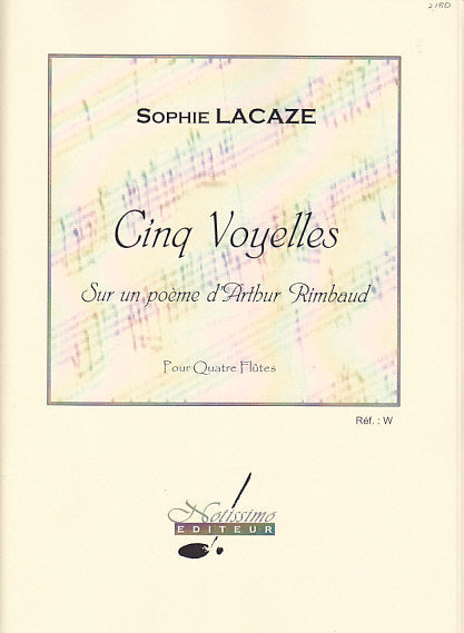 Lacaze, Cinq Vouelles (4Fl) (Nottissimo)
