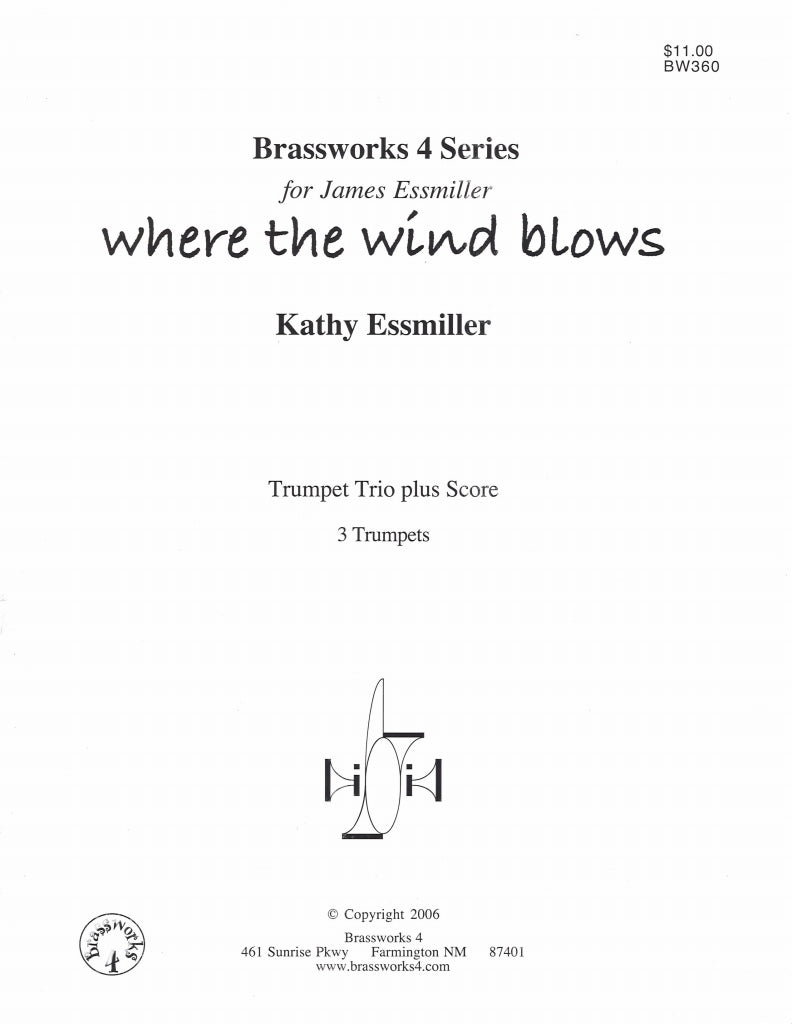 Essmiller, Where the wind blows (3Trp) (Brassworks 4)