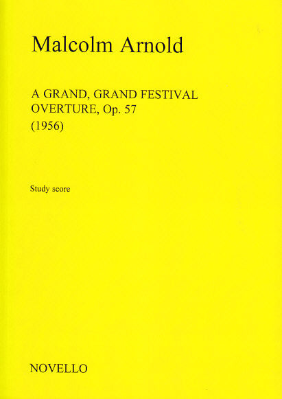 Arnold, Grand, Grand Festival Ov. op. 57 (Novello)