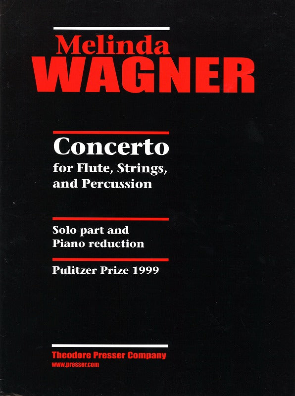 Wagner,M., Concerto for Flute, Strings, (Presser)