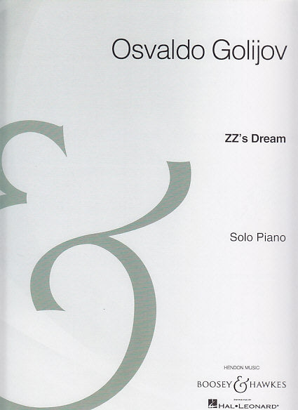 Golijov, ZZ's Dream: Piano Version (Boosey)