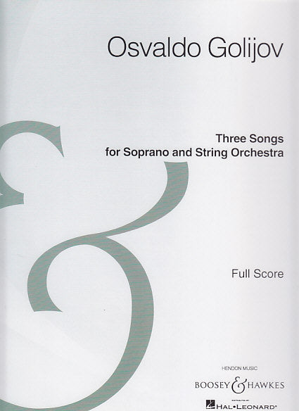 Golijov, 3 Songs (Sop,Str) (Boosey)