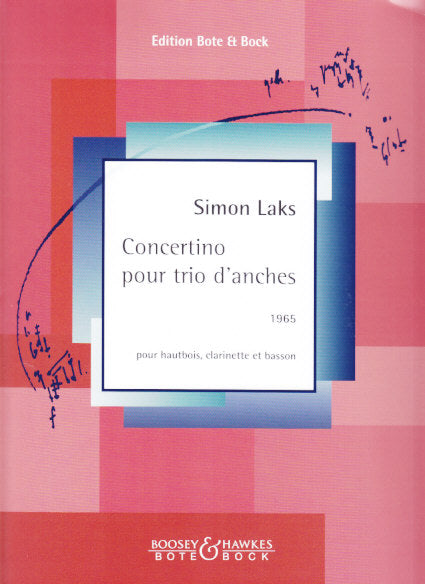 Laks, Concertino pour trio d'anches (Bote & Bock)