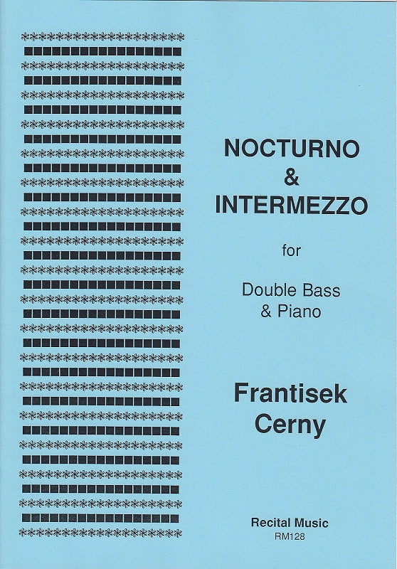 Cerny,F., Nocturno and Intermezzo (Recital Music)