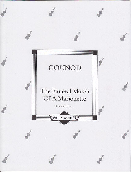 Gounod, Funeral March of a Marionette (Viola World)