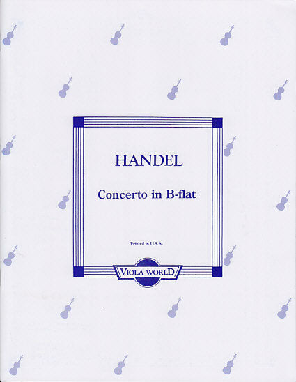 Handel, Concerto in Bb (Viola World)