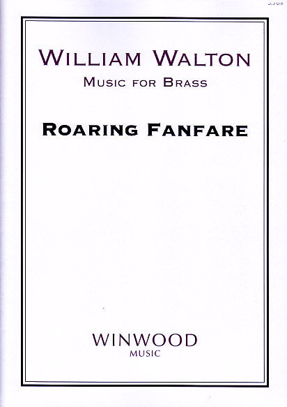 Walton, Roaring Fanfare (Winwood Music)