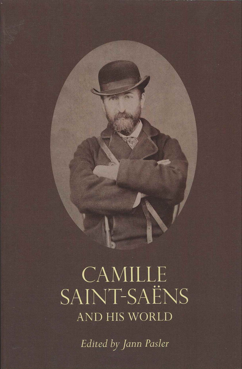 Pasler, Camille Saint-Saens (paper) (Princeton University Press)