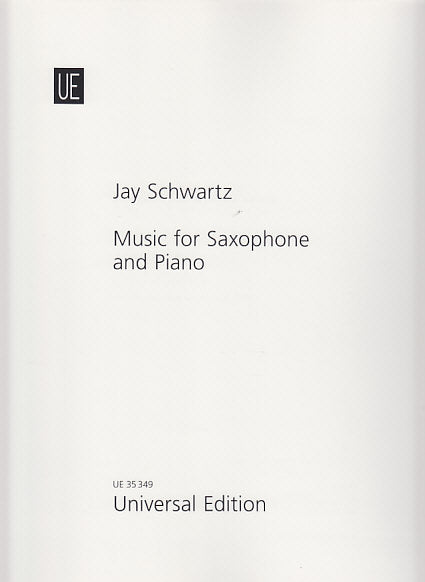 Schwartz, Music for Saxophone and Piano (Universal)