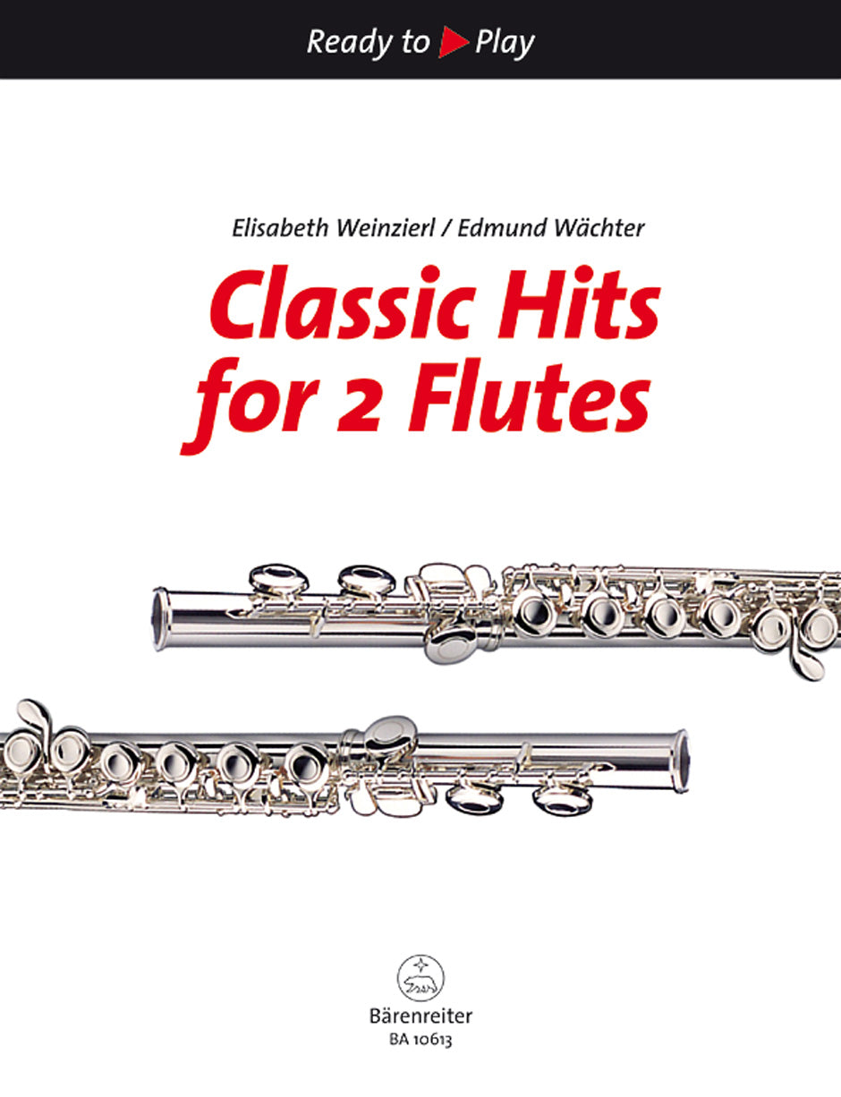 Classic Hits for 2 Flutes (Barenreiter)