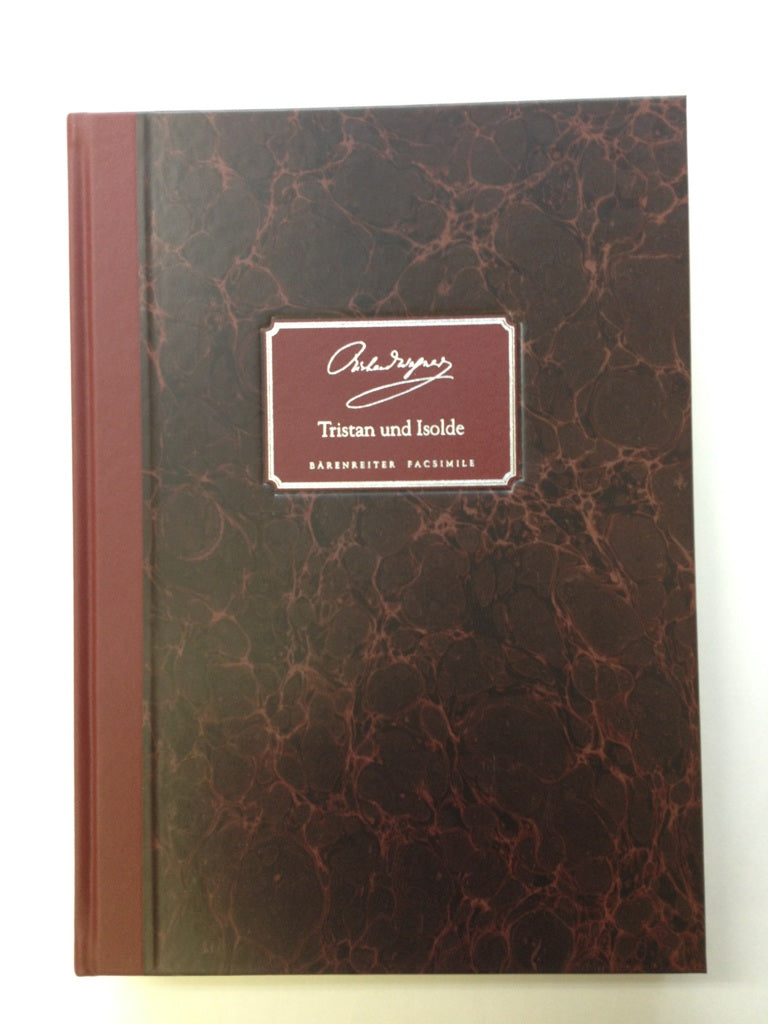 Wagner, Tristan und Isolde (Facs) (Barenreiter)