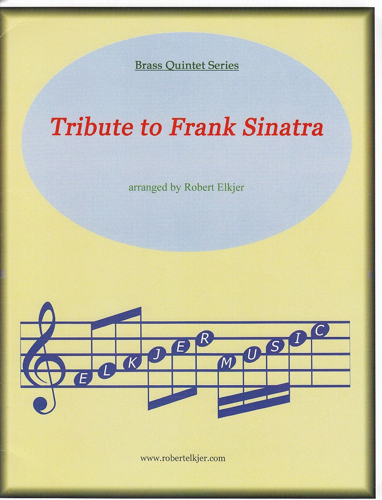 Tribute to Frank Sinatra (Quintet) (Elkjer Music)