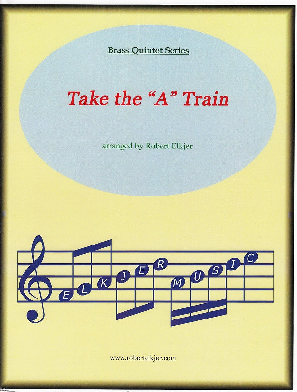 Ellington, Take the A Train (Qnt) (Elkjer Music)