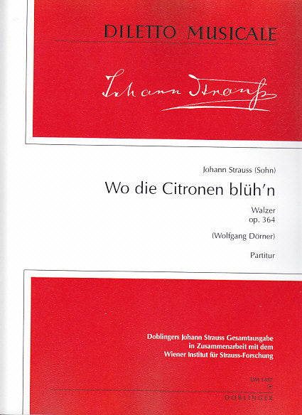 Strauss,J., Wo die Citronen bluh'n Score (Doblinger)