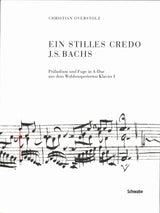 Overstolz, Ein stilles Credo J.S.Bach (Schwabe)